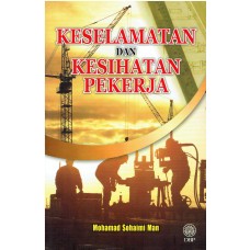 KESELAMATAN DAN KESIHATAN PEKERJA